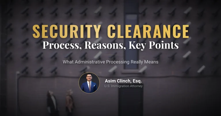 Being Subject to a Security Clearance: Process, Reasons, and Key Considerations