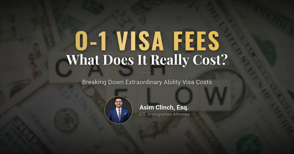 O-1 Visa Fees: How Much Does an Exceptional Talent Visa Cost?
