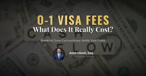O-1 Visa Fees: How Much Does an Exceptional Talent Visa Cost?