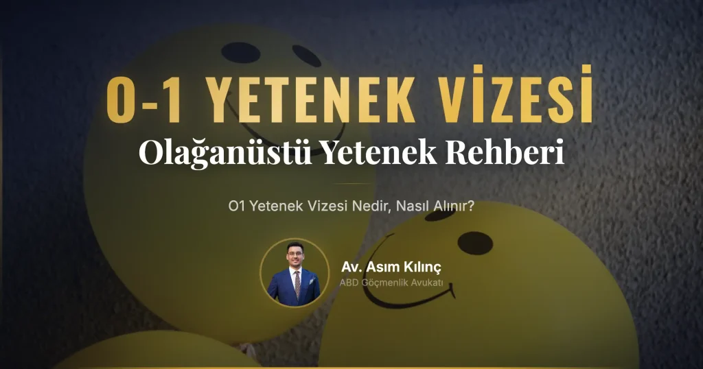 O1 Yetenek Vizesi Nedir, Nasıl Alınır?