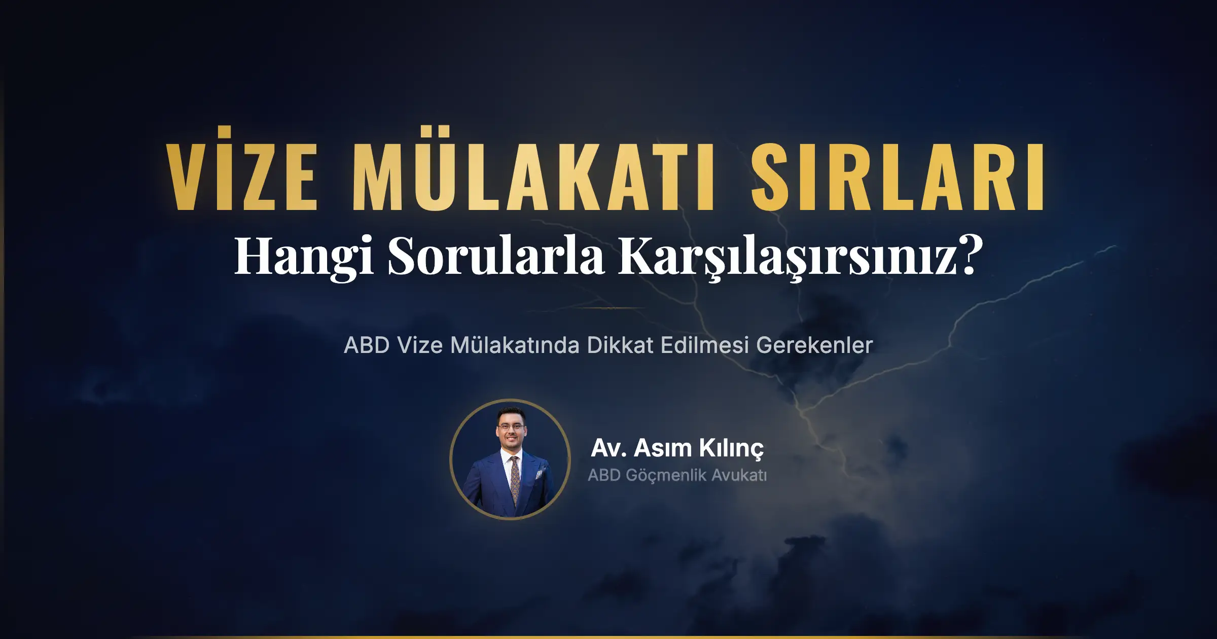 ABD Vize Mülakatında Nelere Dikkat Edilmeli? Hangi Sorularla Karşılaşabilirsiniz?