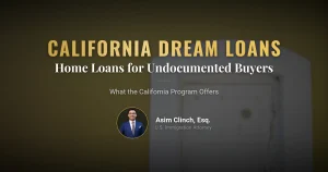 'California Dream for Everyone' Program Offers Home Loans to Undocumented Immigrants