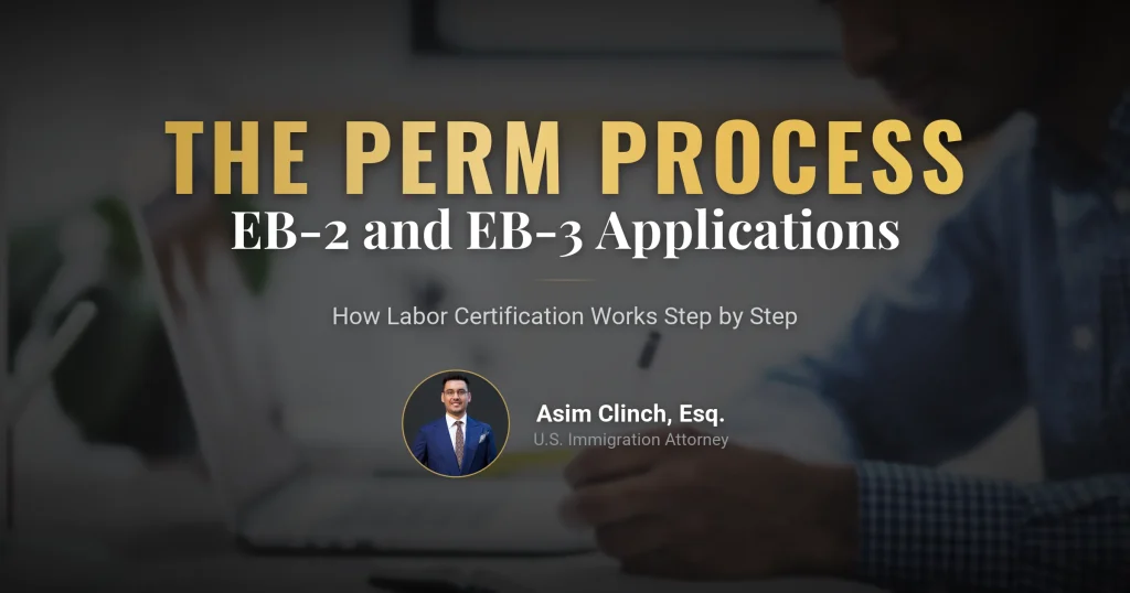How to Apply for EB-3 and EB-2 PERM Applications?