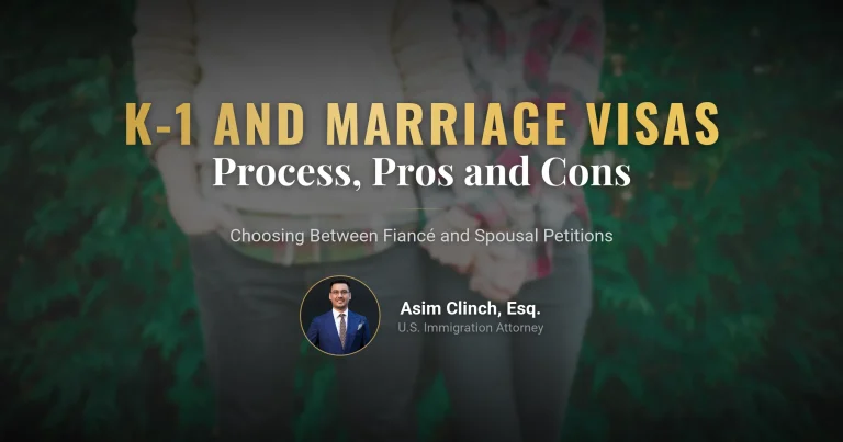 K-1 Finance Visa and Marriage Visa Application Processes, Advantages, and Disadvantages