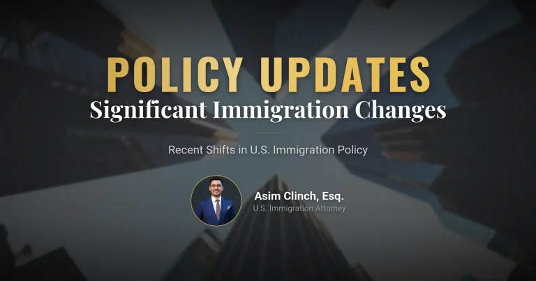 Significant Updates in US Immigration Policies