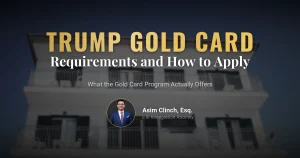 The Trump Gold Card Program: What is it? What are the Requirements? How to Apply? 