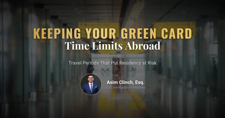 Timeframes to Be Aware of to Maintain Your Green Card Status