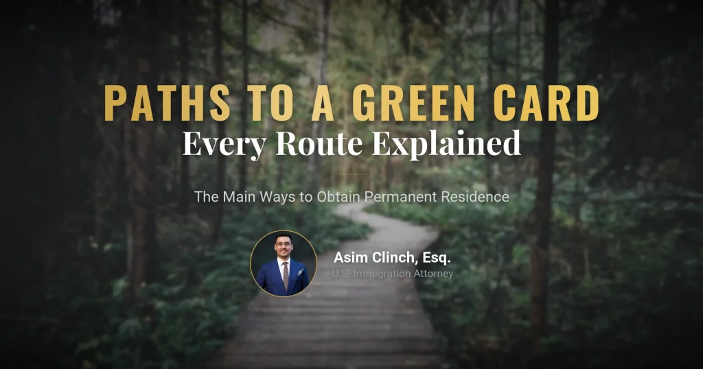 Ways to Obtain a Green Card