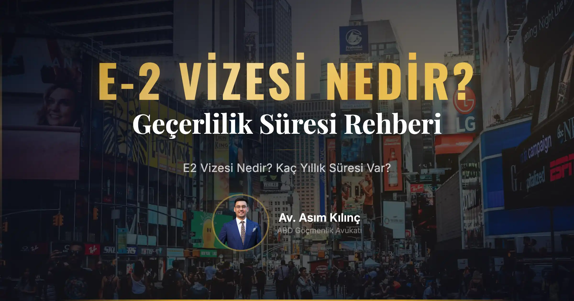 E2 Vizesi Nedir? Kaç Yıllık Süresi Var?