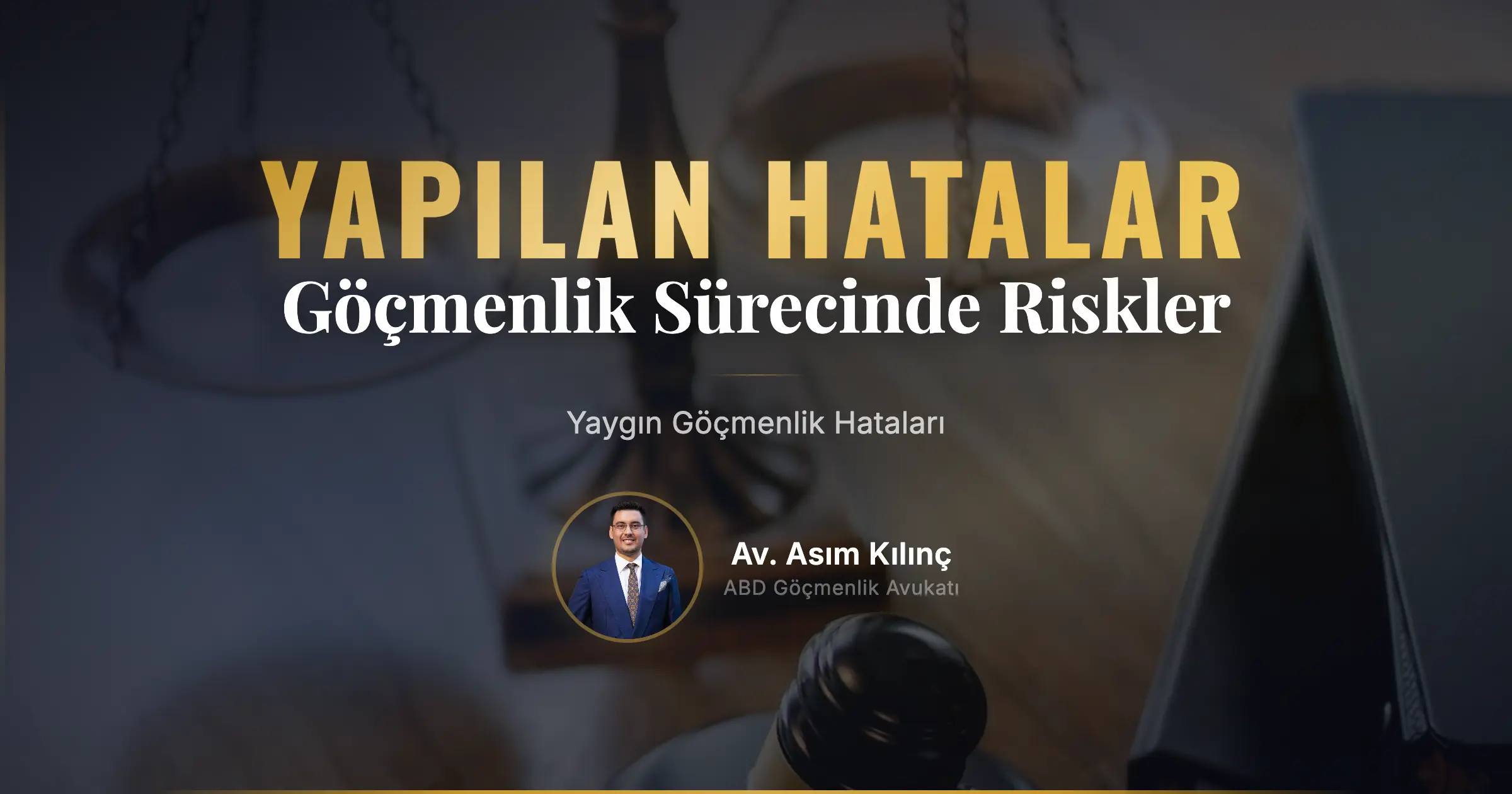 Yaygın Göçmenlik Hataları Nedir ve Nasıl Kaçınılır?