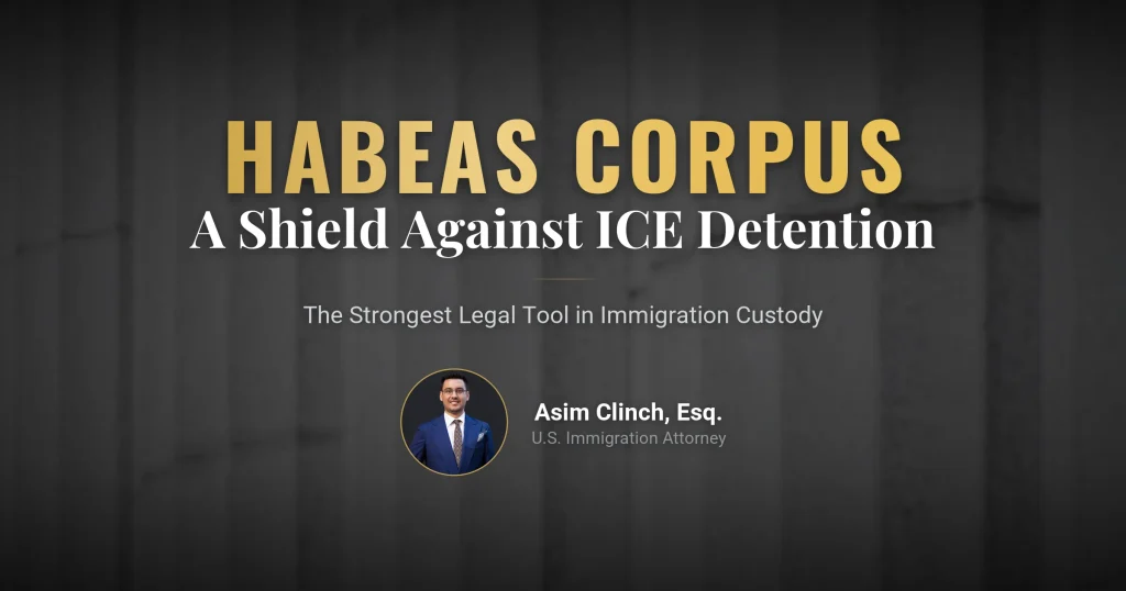 What is Habeas Corpus in the US? The Strongest Legal Shield Against ICE Detention