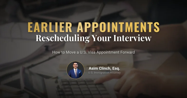 How to Reschedule Your U.S. Visa Appointment for an Earlier Date?