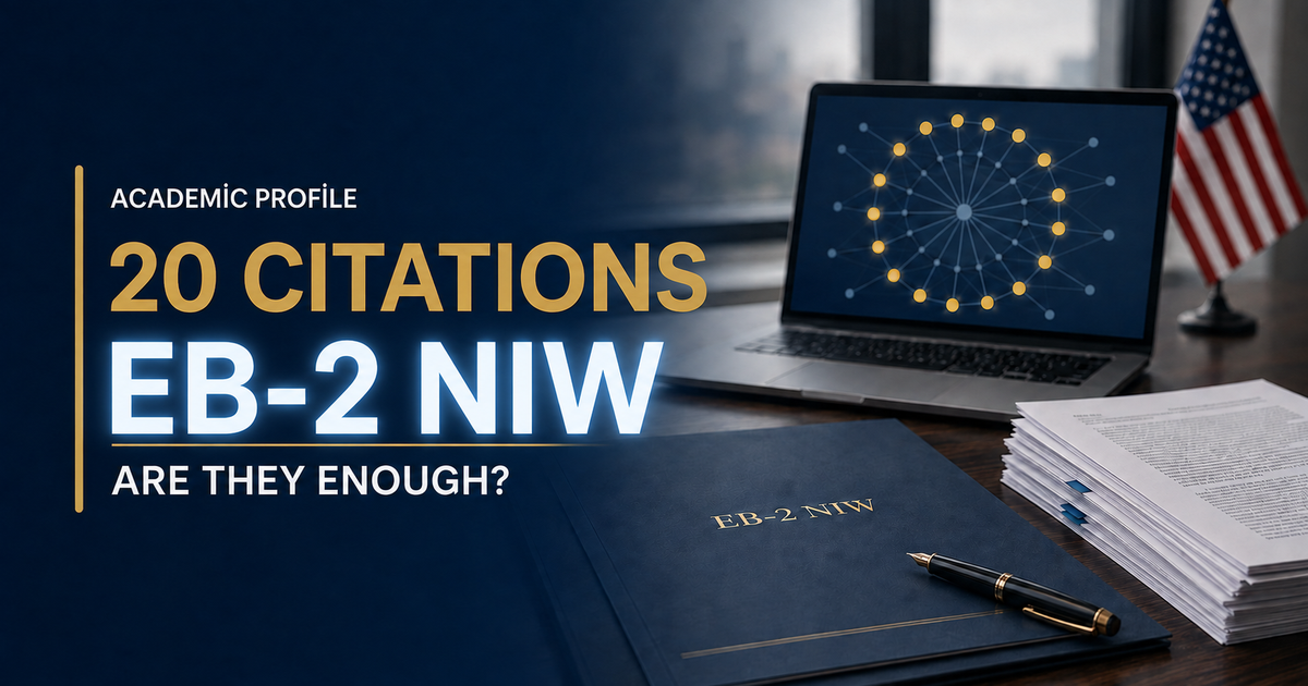 Are 20 Citations Enough for EB-2 NIW? How USCIS Reviews Citation Evidence