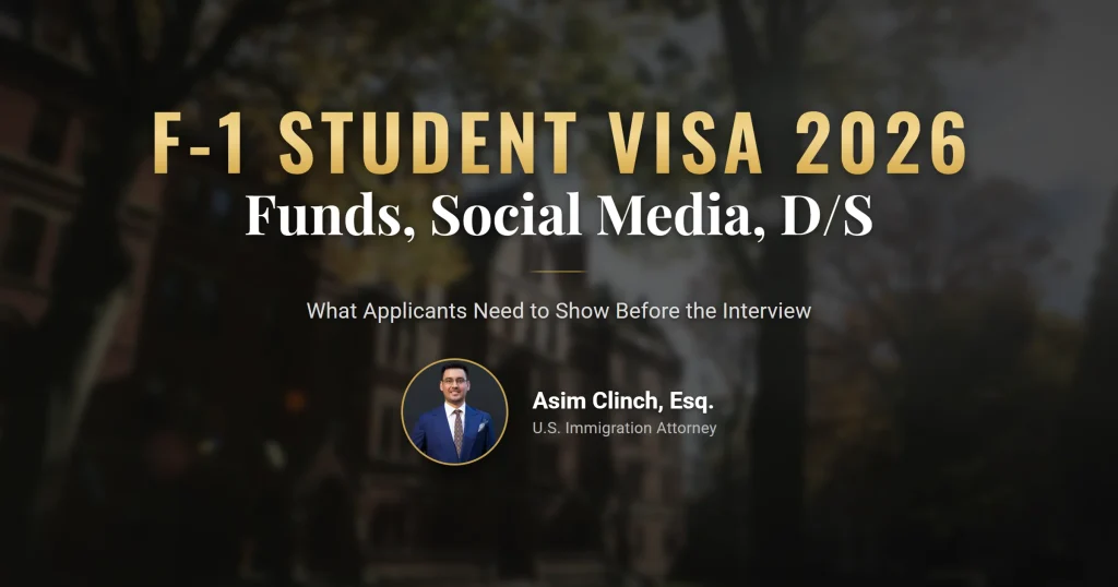 F-1 visa 2026: proof of funds, social media screening, and the D/S ruling