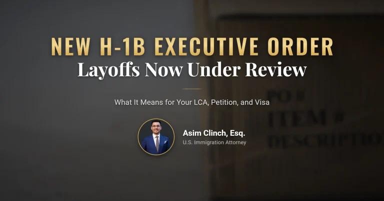 H-1B executive order on layoffs and its effect on LCA, petition, and visa review