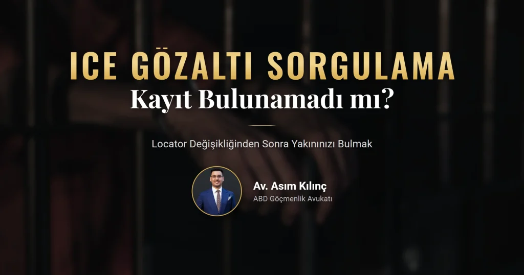 ICE gözaltı sorgulama ekranı ve 2026 detainee locator değişikliği