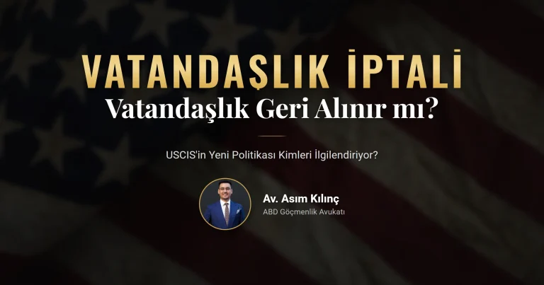 Vatandaşlık iptali 2026: USCIS denaturalization sevk rehberi ve federal mahkeme süreci