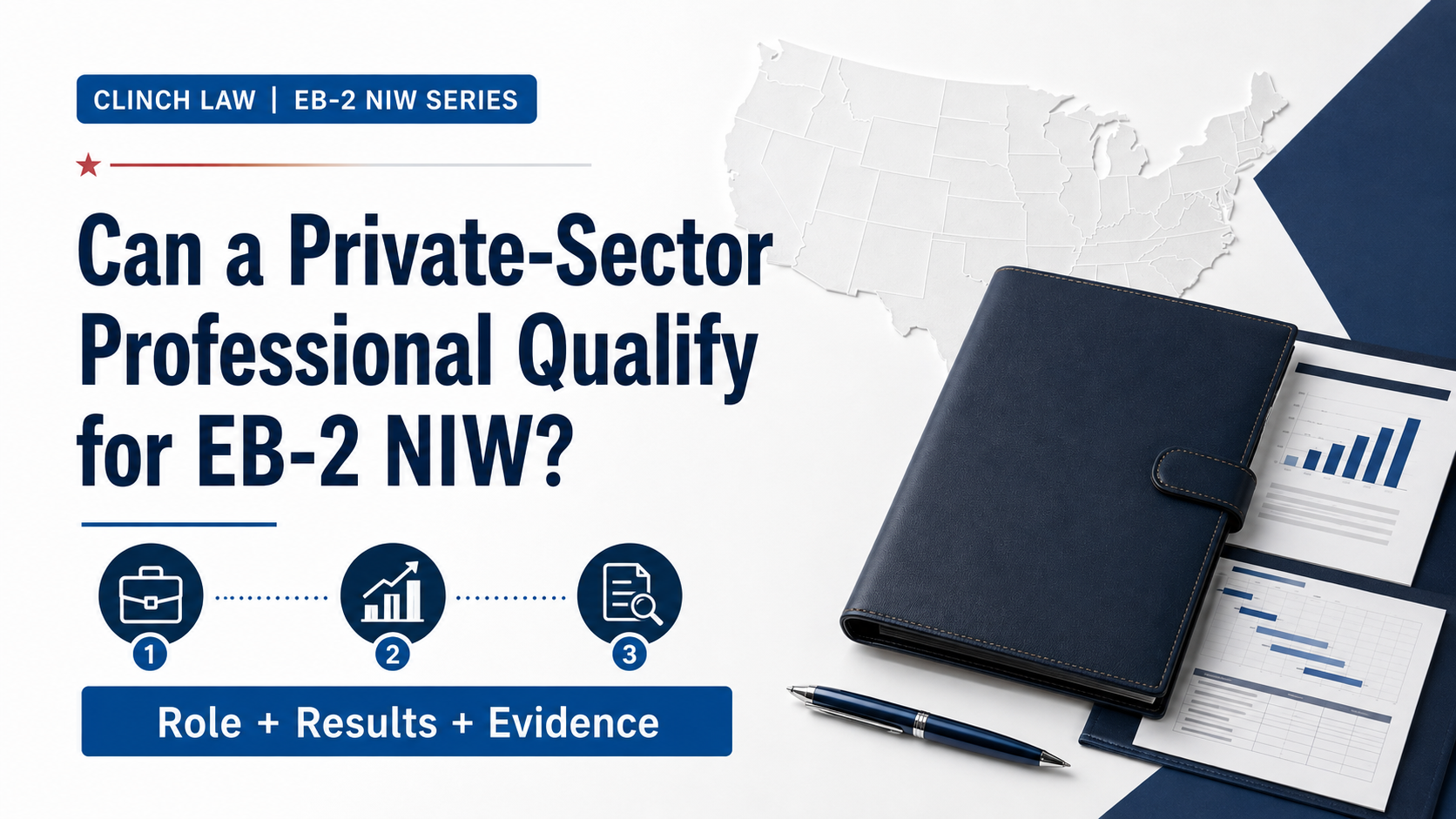 Private-Sector EB-2 NIW: Can You Qualify?