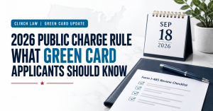 New Public Charge Rule Takes Effect September 18: What Green Card Applicants Should Know