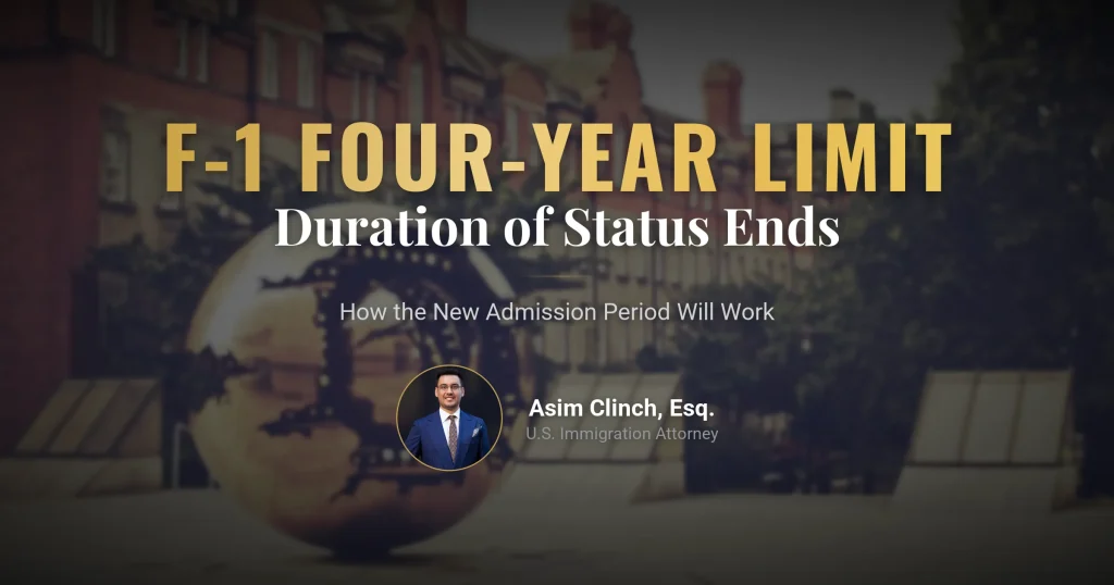 F-1 Duration of Status Ends September 15: How the Four-Year Limit Will Work
