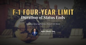 F-1 Duration of Status Ends September 15: How the Four-Year Limit Will Work