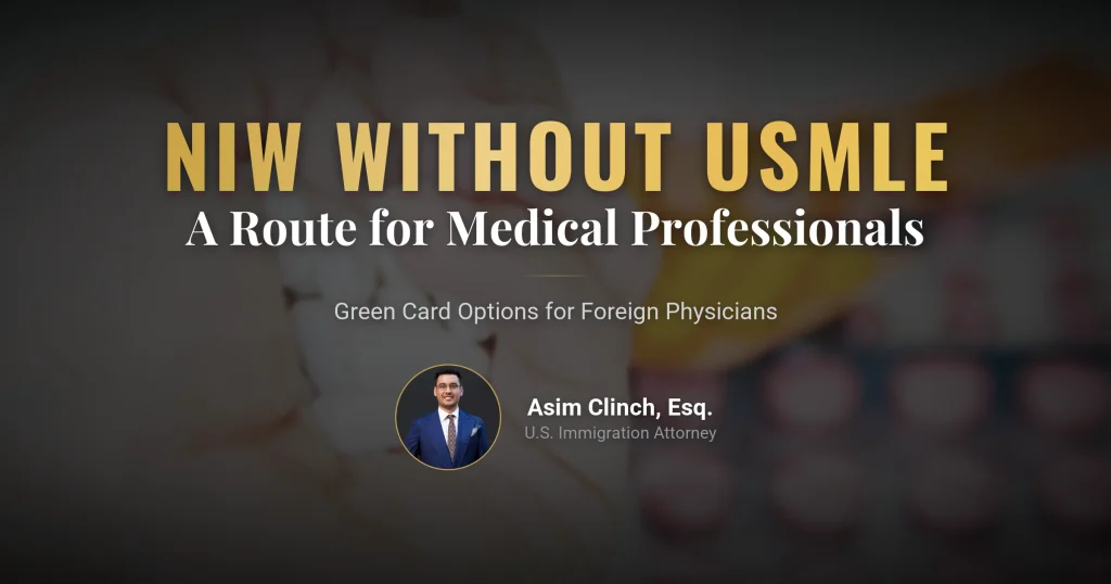 Is an EB-2 NIW possible without USMLE?