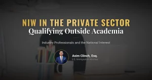 Private-Sector EB-2 NIW: Can You Qualify?