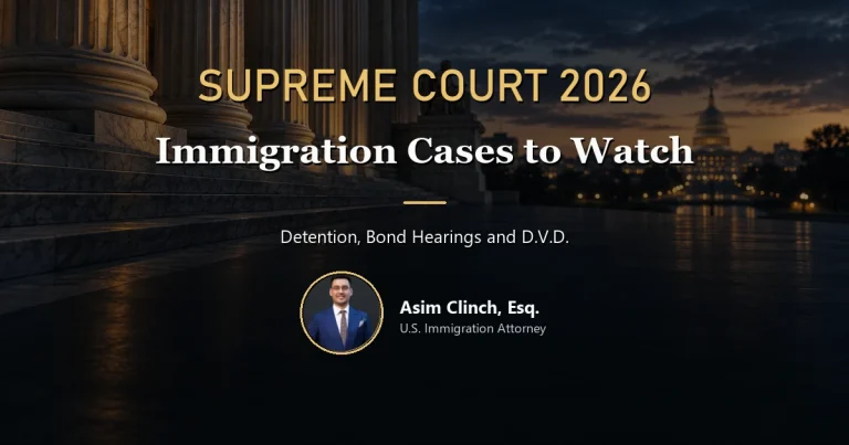 Supreme Court immigration cases in the October 2026 term