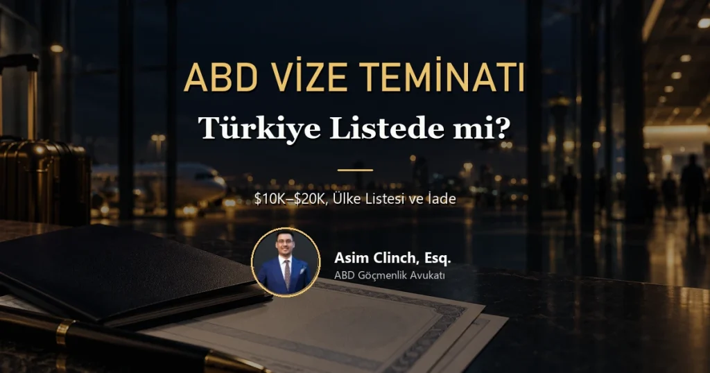ABD vize teminatı programı; Türkiye ülke listesinde mi ve teminat tutarları