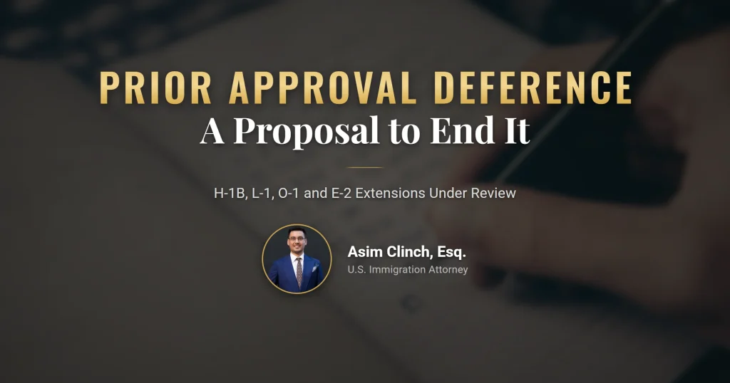 Deference to prior approvals proposal and visa extension records