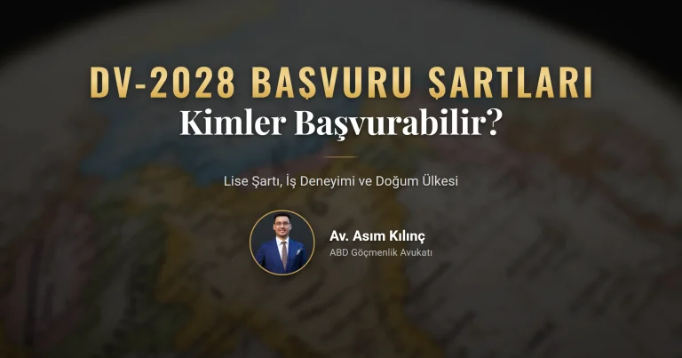 DV-2028 başvuru şartları: düşük kabullü ülke doğumluluğu, lise eşdeğeri eğitim ve iş deneyimi ölçütleri