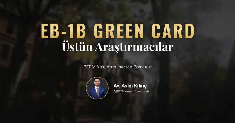 EB-1B green card için profesör ve araştırmacı kriterleri