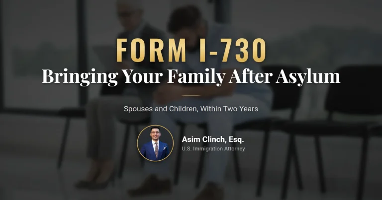 Form I-730 family reunification for an asylee's spouse and child