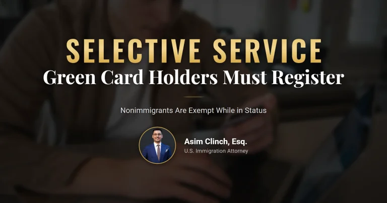 Green card Selective Service age and status requirements