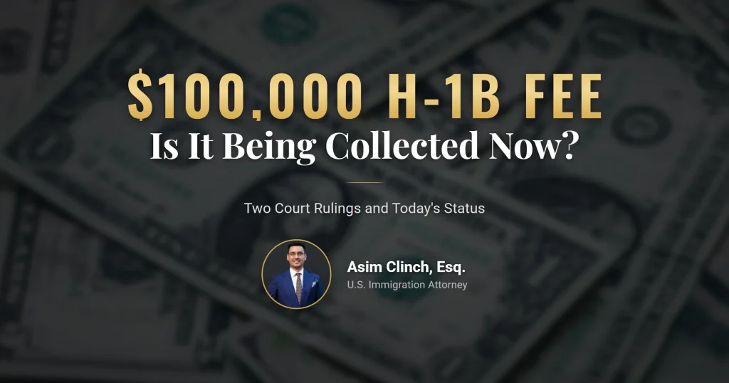 H-1B fee ruling and current status of the $100,000 payment