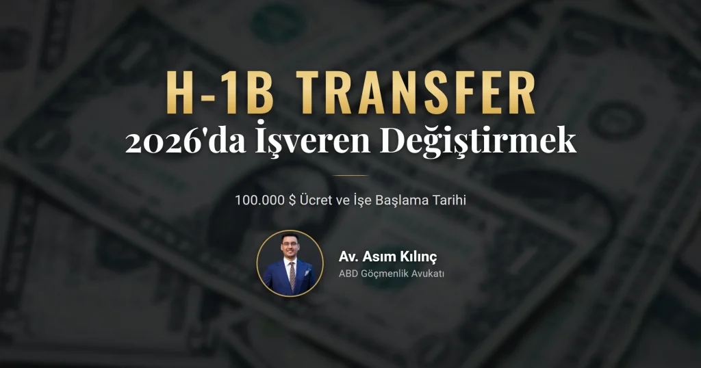 H-1B transfer ile işveren değişikliği dosyası