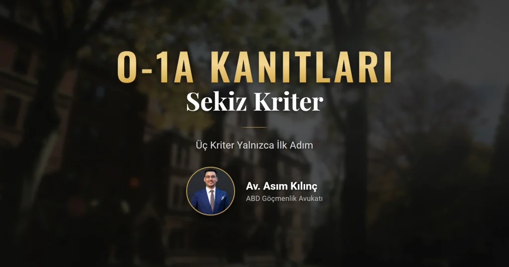 O-1A kanıtları ve sekiz kriteri gösteren belge kontrol tablosu