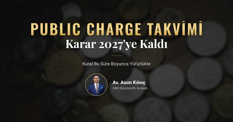 Public charge davası takvimindeki 2026 ve 2027 tarihleri