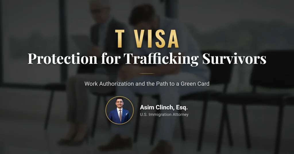 T visa protection and application documents
